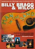 Billy Bragg And Wilco - Man In The Sand