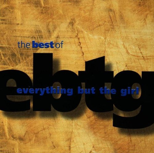Everything But The Girl - The Best of Everything But The Girl (Music CD)
