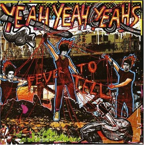 Yeah Yeah Yeahs - Fever To Tell (UK Edition) (Music CD)