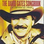 David Gates - The David Gates Songbook (Music CD)