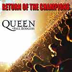 Queen - Queen and Paul Rodgers - Return of the Champions (Music CD)