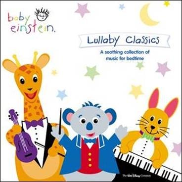 The Baby Einstein Music Box Orchestra - Baby Einstein: Lullaby Classics (Music CD)