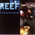 Reef - Glow (Music CD)