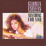 Gloria Estefan - Anything For You (Music CD)