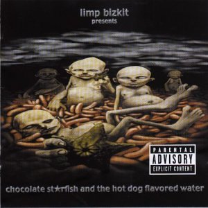 Limp Bizkit - Chocolate Starfish And The Hot Dog Flavored Water (Music CD)