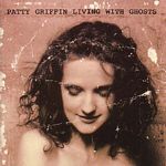 Patty Griffin - Living With Ghosts (Music CD)