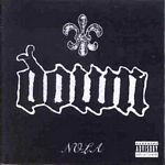 Down - Nola (Music CD)