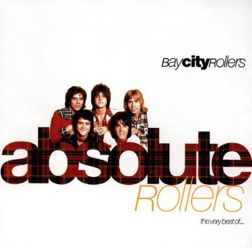 Bay City Rollers - Absolute Rollers - The Very Best Of (Music CD)