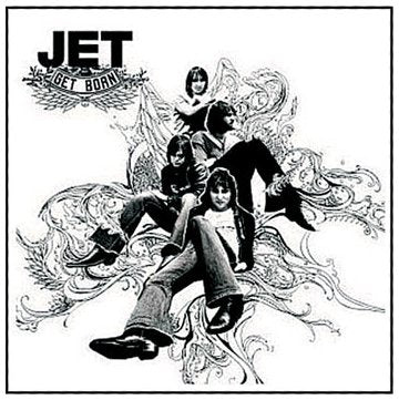 Jet - Get Born (Music CD)