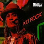 Kid Rock - Devil Without A Cause (Music CD)