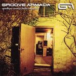 Groove Armada - Goodbye Country (Hello Nightclub) (Music CD)