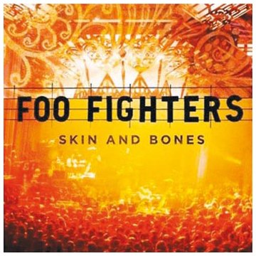 Foo Fighters - Skin and Bones (Music CD)
