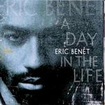 Eric Benet - A Day In The Life (Music CD)