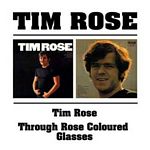 Tim Rose - Through Rose Coloured Glasses (Music CD)