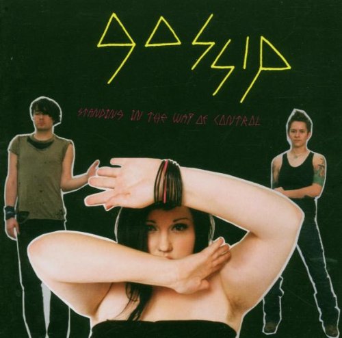 Gossip - Standing in the Way of Control (Music CD)
