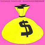 Teenage Fanclub - Bandwagonesque (Music CD)