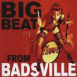 The Cramps - Big Beat From Badsville (Music CD)