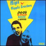The Nips N Nipple Erectors - Bops, Babes, Booze & Bovver (Music CD)