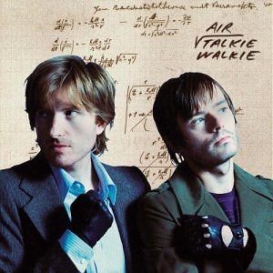 Air - Talkie Walkie (Music CD)