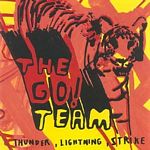 Go! Team - Thunder, Lightening, Strike (Music CD)