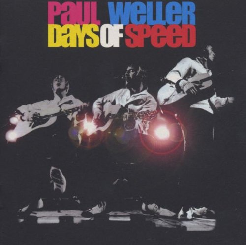 Paul Weller - Days Of Speed (Music CD)