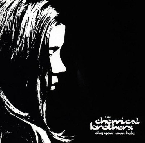 The Chemical Brothers - Dig Your Own Hole (Music CD)