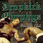 Dropkick Murphys - The Warriors Code (Music CD)