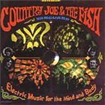 Country Joe And The Fish - Electric Music For Mind And Body (Music CD)