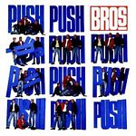 Bros - Push (Music CD)