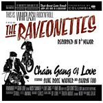 The Raveonettes - Chain Gang Of Love (Music CD)