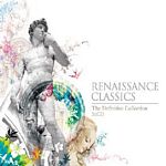 Various Artists - Renaissance - The Classics (Music CD)