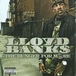 Lloyd Banks - The Hunger For More (Music CD)