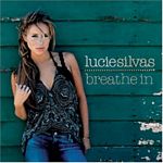 Lucie Silvas - Breathe In (Music CD)