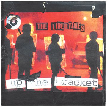 The Libertines - Libertines - Up the Bracket (Music CD)