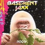 Basement Jaxx - Rooty (Music CD)