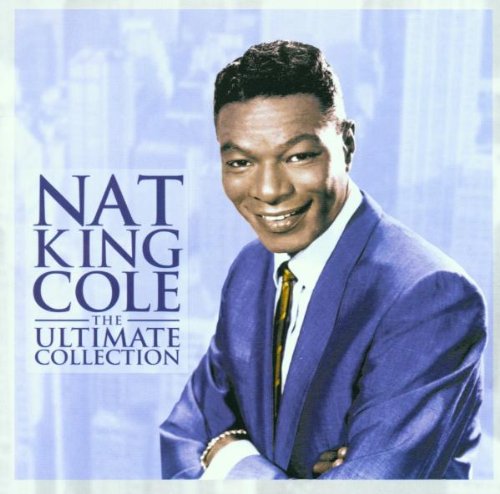 Nat King Cole - The Ultimate Collection (Music CD)
