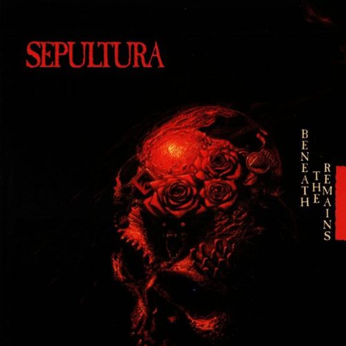 Sepultura - Beneath The Remains (Music CD)