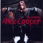 Alice Cooper - Definitive Alice Cooper (Music CD)
