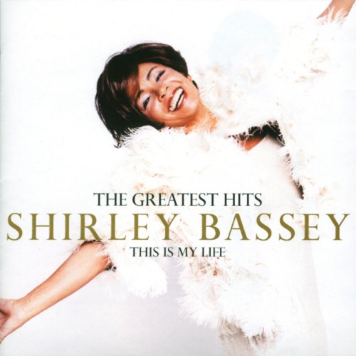Shirley Bassey - This Is My Life - The Greatest Hits (Music CD)