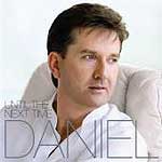 Daniel ODonnell - Until the Next Time (Music CD)