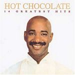 Hot Chocolate - 14 Greatest Hits (Music CD)
