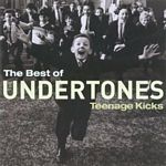 Undertones - Teenage Kicks - The Best Of (Ltd Edition With Dvd) (Music CD)