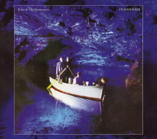 Echo And The Bunnymen - Ocean Rain [Remastered & Expanded] (Music CD)