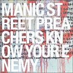 Manic Street Preachers - Know Your Enemy (Music CD)
