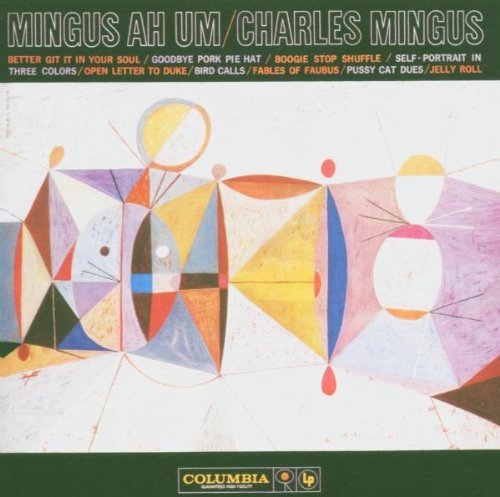 Charles Mingus - Mingus Ah Um (Music CD)