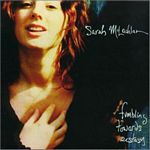 Sarah McLachlan - Fumbling Towards Ecstasy (Music CD)