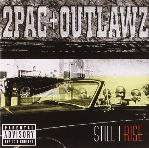2Pac & The Outlawz - Still I Rise [Explicit] (Music CD)