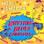 Various Artists - Mark Lamarrs Rhythm & Blues Christmas (Music CD)