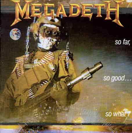 Megadeth - So Far, So Good...So What? (Music CD)