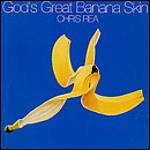 Chris Rea - Gods Great Banana Skin (Music CD)